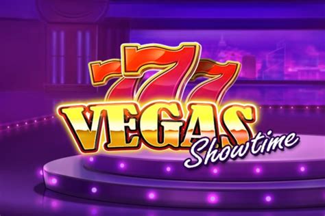 777 vegas showtime slot|777 Vegas Showtime Slot .